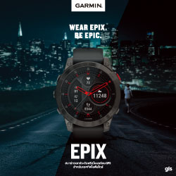 เปิดตัว Garmin epix พรีเมี่ยมสมาร์ทวอทช์พร้อม GPS สำหรับแอคทีฟไลฟ์สไตล์
